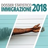 Presentato il Dossier Statistico Immigrazione 2018