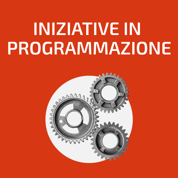 INIZIATIVE IN PROGRAMMAZIONE